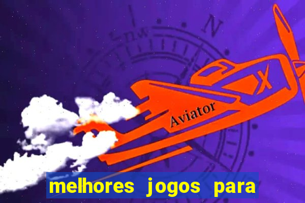 melhores jogos para play store